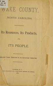 Wake County, North Carolina by Wake County (N.C.). Exposition Committee.