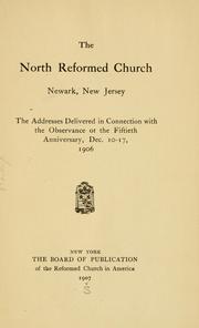 The North Reformed Church, Newark, New Jersey by North Reformed Church (Newark, N.J.)