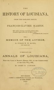 Cover of: The history of Louisiana, from the earliest period