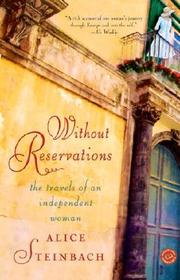 Cover of: Without Reservations: The Travels of an Independent Woman