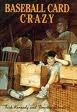 Cover of: Baseball card crazy by Trish Kennedy