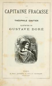 Cover of: Le capitaine Fracasse by Théophile Gautier