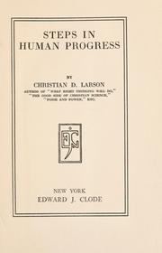 Cover of: Steps in human progress by Christian Daa Larson