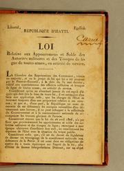 Cover of: Loi relative aux appointemens et solde des autorités militaires et des troupes de ligue de toutes armes, en activite de service.