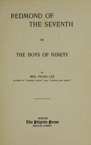 Cover of: Redmond of the seventh | Lee, Frank Mrs.