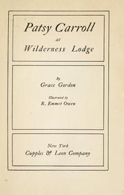 Patsy Carroll at Wilderness Lodge (The Patsy Carroll series) Grace Gordon
