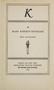 Cover of: K. by Mary Roberts Rinehart
