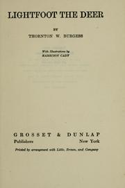 Cover of: Lightfoot the deer by Thornton W. Burgess