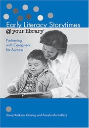 Cover of: Early literacy storytimes @ your library: partnering with caregivers for success