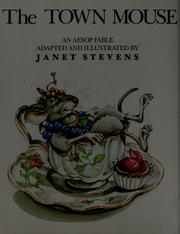 Cover of: The town mouse and the country mouse by Janet Stevens