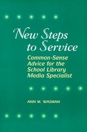 Cover of: New steps to service: common-sense advice for the school library media specialist