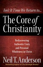 Cover of: The core of Christianity