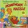 Cover of: The Berenstain Bears and the Homework Hassle