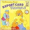 Cover of: The Berenstain Bears' Report Card Trouble by Stan Berenstain