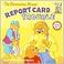 Cover of: The Berenstain Bears' Report Card Trouble
