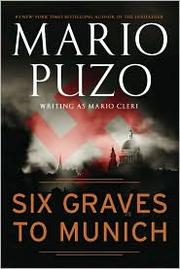 Six Graves to Munich by Mario Puzo, LUIS MURILLO FORT