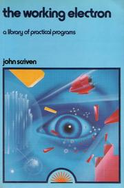 The Working Electron by John Scriven