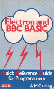 Cover of: Electron and BBC BASIC by Alison Carling