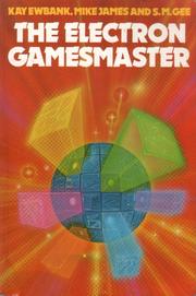 Cover of: The Electron Gamesmaster by K. Ewbank