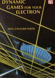 Cover of: Dynamic games for your Electron. by Neal Cavalier-Smith