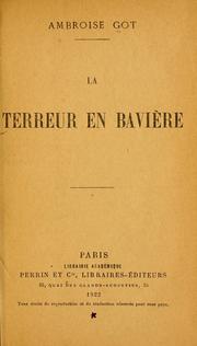 Cover of: La terreur en Bavière. by Ambroise Got