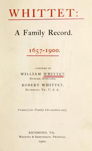 Cover of: Whittet: a family record. 1657-1900.