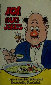 Cover of: 101 bug jokes by Lisa Eisenberg