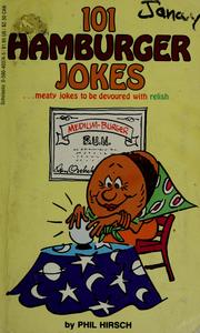 Cover of: 101 hamburger jokes by Phil Hirsch