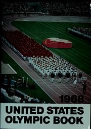 1968 United States Olympic book by U. S. Olympic Committee