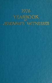 Cover of: 1976 yearbook of Jehovah's Witnesses, containing report for the service year of 1975 by Watch Tower Bible and Tract Society., Watch Tower Bible and Tract Society