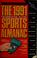 Cover of: The 1991 information please sports almanac