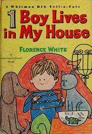 Cover of: 1 boy lives in my house by Florence Meiman White
