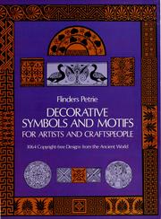 Cover of: Decorative Symbols and Motifs for Artists and Craftspeople by W. M. Flinders Petrie