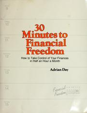 Cover of: 30 minutes to financial freedom by Adrian Day