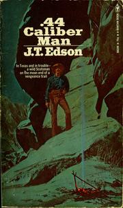 Cover of: .44 Caliber man by John Thomas Edson