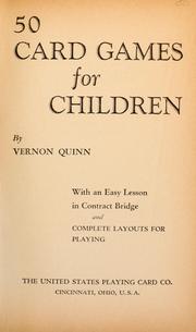 Cover of: 50 card games for children by Vernon Quinn