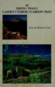 Cover of: 50 hiking trails: Lassen, Tahoe, Carson Pass