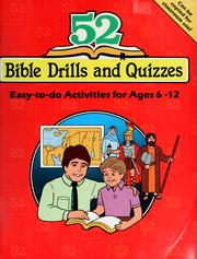 Cover of: 52 Bible drills and quizzes by Nancy S. Williamson