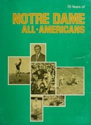 75 years of Notre Dame all-Americans.