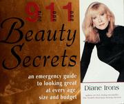 Cover of: 9-1-1 beauty secrets: an emergency guide to looking great at every age, size, and budget