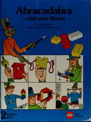 Cover of: Abracadabra-with your bricks by Jette Bak