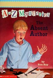 The absent author by Ron Roy