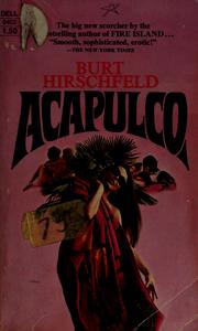 Cover of: Acapulco by Burt Hirschfeld