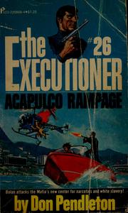 Acapulco rampage by Don Pendleton