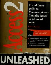 Cover of: Access 2 unleashed by Edward Jones