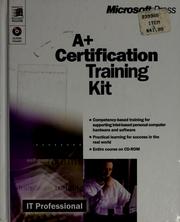 Cover of: A+ certification training kit by Microsoft Corporation