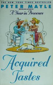 Cover of: Acquired tastes by Peter Mayle