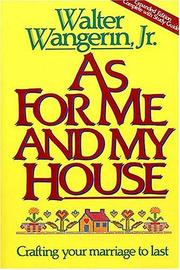 Cover of: As for me and my house: crafting your marriage to last