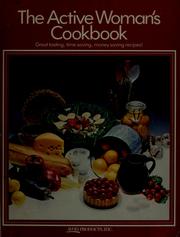 Cover of: The active woman's cookbook by 