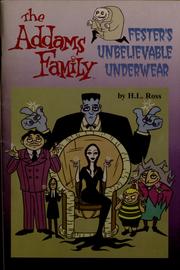 Cover of: The Addams family: Fester's unbelievable underwear